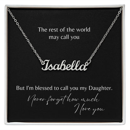 My Daughter Name Necklace